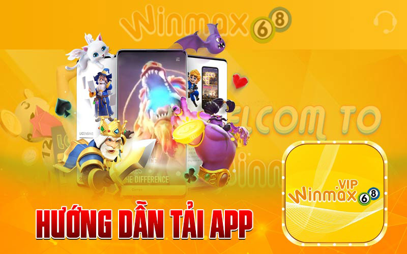Tải App WINMAX68